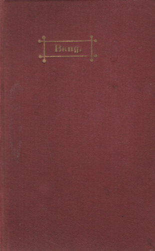 Csehov; Szini Gyula; Hermann Bang; Poritzky; Arthur Schnitzler - A ngy rdg - Vanja bcsi - A smaragd - Novellk - A htlen felesg (egybe kttetve)
