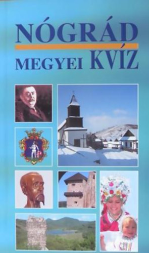 M.Szab  Gyula - Ngrd megyei kvz