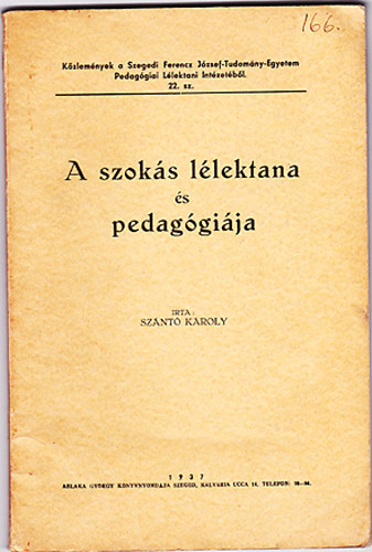 Sznt Kroly - A szoks llektana s pedaggija