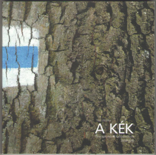 Tth Viktria - A Kk - Tranapl kezd kalandoroknak