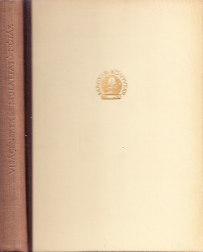 Stoll B�la  (szerk.) - Vir�g�nekek �s mulat�n�t�k XVII.-XVIII. sz�zad