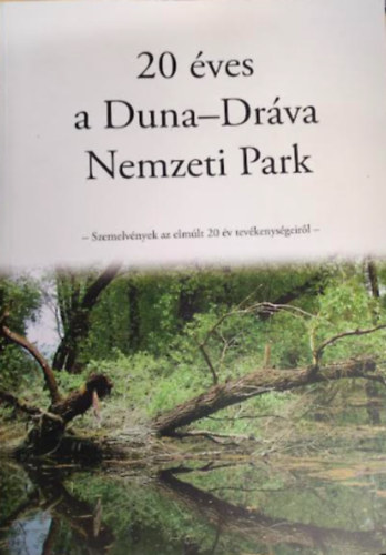 20 éves a Duna-Dráva Nemzeti Park