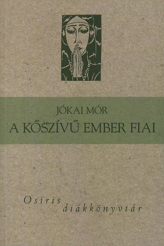 Jókai Mór - A kőszívű ember fiai
