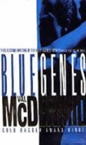 Val McDermid - Blue Genes