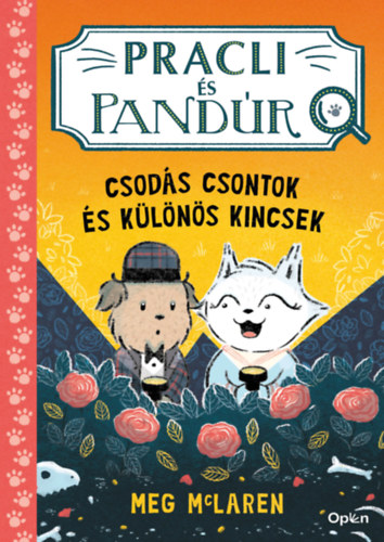 Meg McLaren - Pracli s Pandr - Csods csontok s klns kincsek