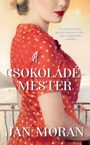 Jan Moran - A csokol�d�mester