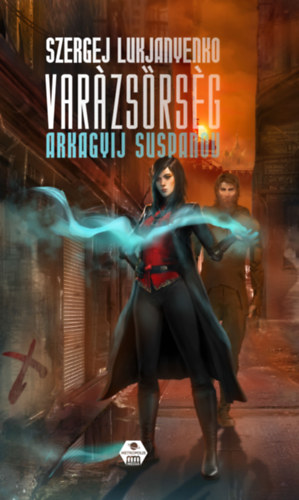 Szergej Lukjanyenko Arkagyij Suspanov - Var�zs�rs�g