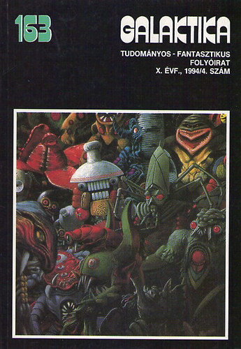 Kuczka Pter  (fszerkeszt) - Galaktika 163. X. vf. (1994/4.)