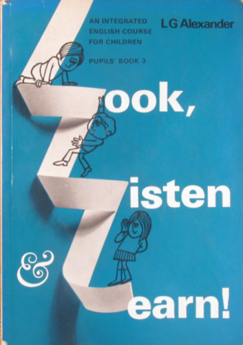 Alexander LG - Look, Listen and Learn! Pupils' Book 3
