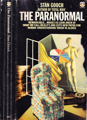 Stan Gooch - The paranormal