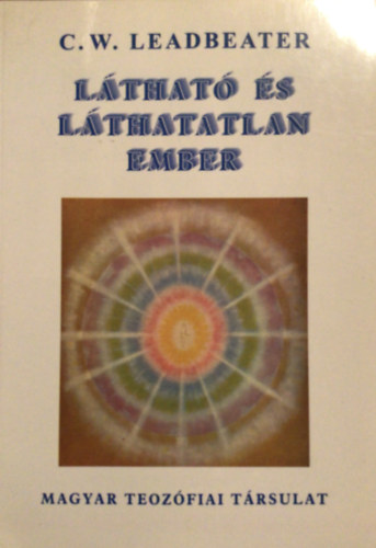 Charles, Webster Leadbeater - L�that� �s l�thatatlan ember