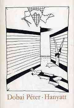 Dobai P�ter - Hanyatt