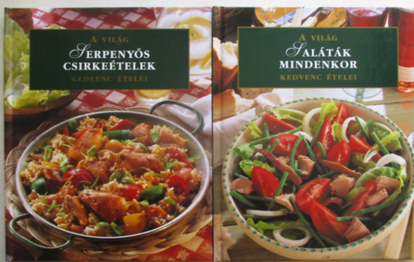  (ism. szerz�) - 2 db szak�csk�nyv: Serpeny�s csirke�telek+Sal�t�k mindenkor