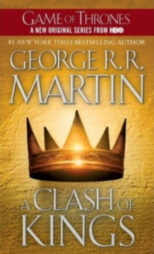 George R. R. Martin - A Clash of Kings