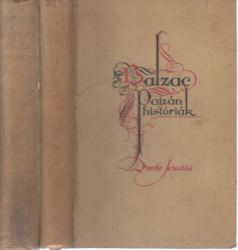 H. de Balzac - Pajzán históriák I-II.