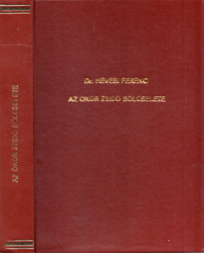 Dr. Hevesi Ferenc - Az kor zsid blcselete