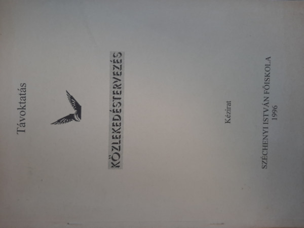 Dr. Prileszky Istv�n - K�ZLEKED�STERVEZ�S (k�zirat)