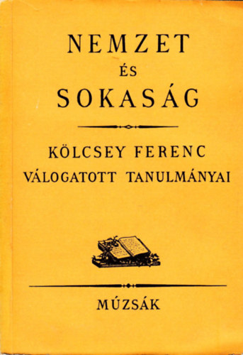 Klcsey Ferenc - Nemzet s sokasg-Klcsey vlogatott tanulmnyai