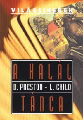 D.-Child, L. Preston - A hall tnca (Vilgsikerek)