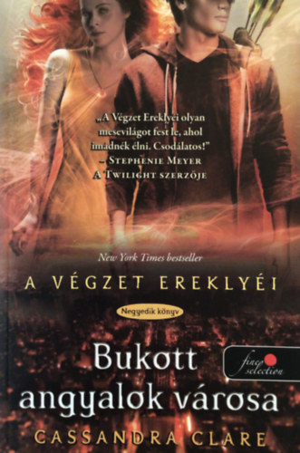 Cassandra Clare - Bukott angyalok vrosa (A Vgzet ereklyi 4.)