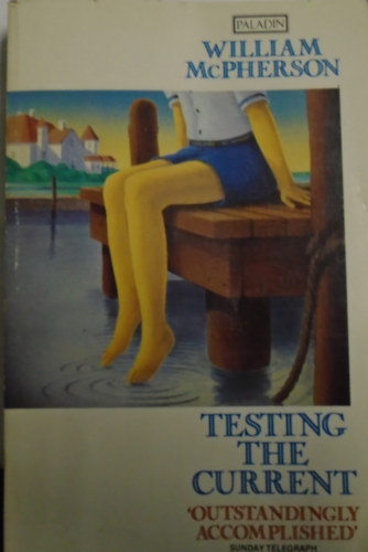 William McPherson - Testing the current