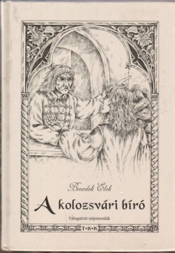 Benedek Elek - A kolozsvri br
