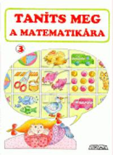 Tan�ts meg a matematik�ra 3.