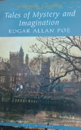 Edgar Allan Poe - Tales of Mystery and Imagination