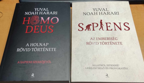 Yuval Noah Harari - Homo Deus: A holnap rvid trtnete + Sapiens: Az emberisg rvid trtnete (2 ktet)