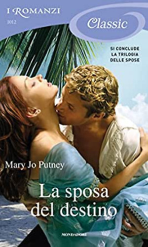 Mary Jo Putney - La sposa del destino