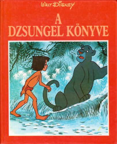 Graf.: Walt Disney Stdi Walt Disney - A Dzsungel knyve