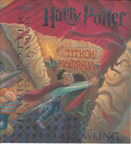 J.K.Rowling - Harry Potter s a Titkok Kamrja (2.knyv)