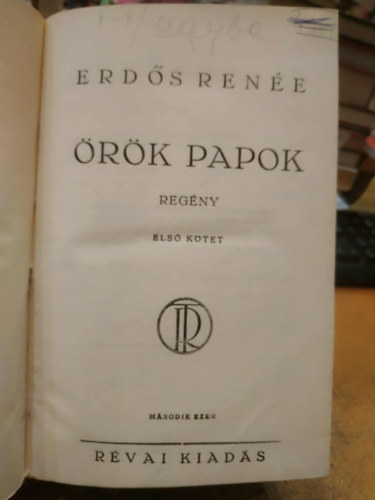 Erd�s Ren�e - �r�k papok I-II.