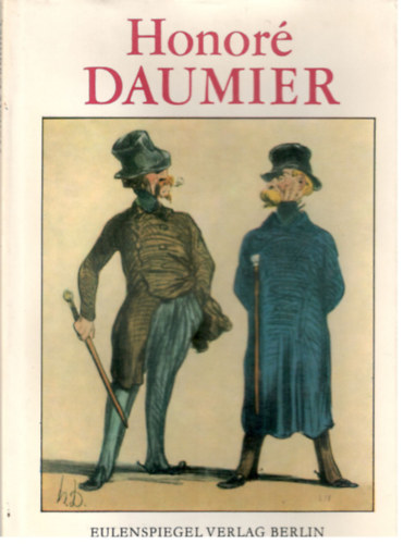 Georg Piltz  (Herausgegeben von) - Honor� Daumier - Klassiker der Karikatur 12