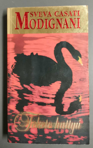 Sveva Casati Modignani - Fekete hatty� (Sz�kely �va ford�t�sa)