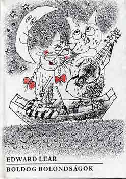 Edward Lear - Boldog bolonds�gok