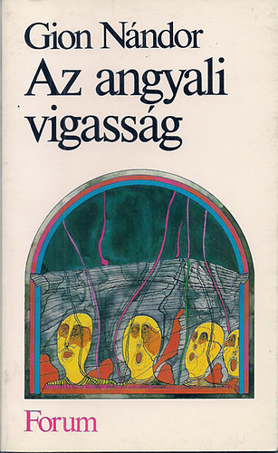 Gion Nndor - Az angyali vigassg