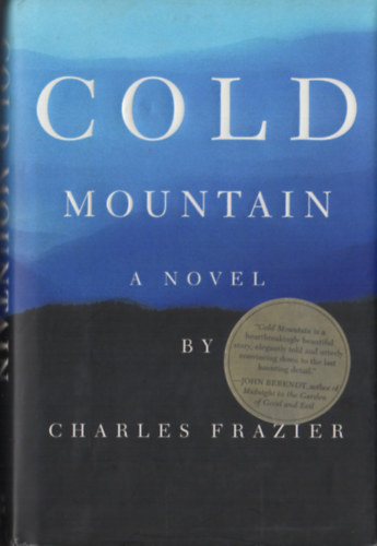 Charles Frazier - Cold mountain - A novel