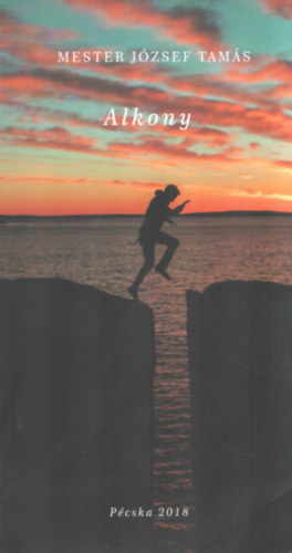 Mester J�zsef Tam�s - Alkony
