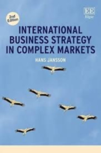 Hans Jansson - International Business Strategy in Complex Markets