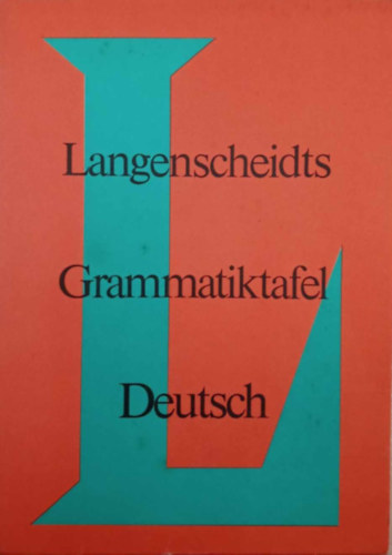 Heinz F. Dr. Wendt - Langenscheidts Grammatiktafel Deutsch