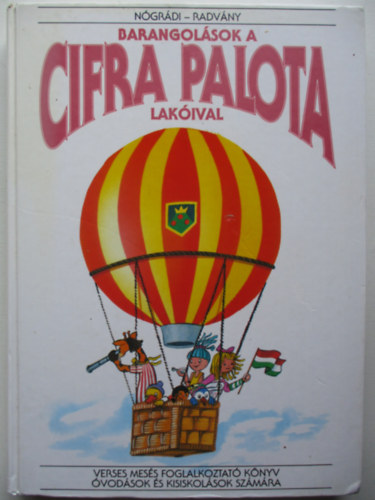 N�gr�dy-Radv�ny - Barangol�sok a cifra palota lak�ival