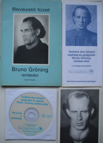 Grete Hausler - Bevezet fzet Bruno Grning tantsba + Szellemi ton trtn gygyuls s segtsg Bruno Grning tantsa ltal CD