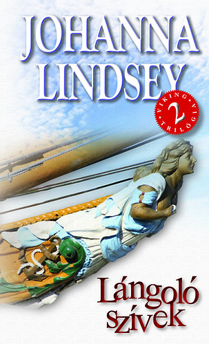 Johanna Lindsey - Lángoló szívek