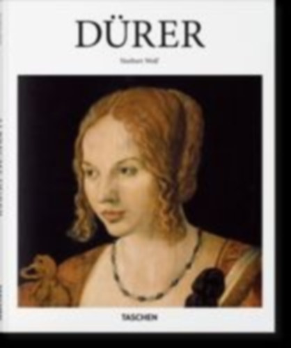 Norbert Wolf - D�rer - das Genie der deutschen Renaissance