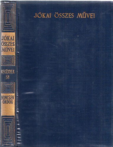 Jókai Mór - Nincsen ördög (Kritikai kiadás - Regények 56.)