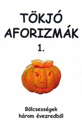 T�kj� Aforizm�k 1.