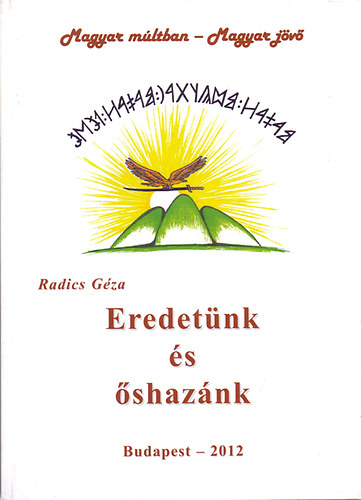 Radics Gza - Eredetnk s shaznk