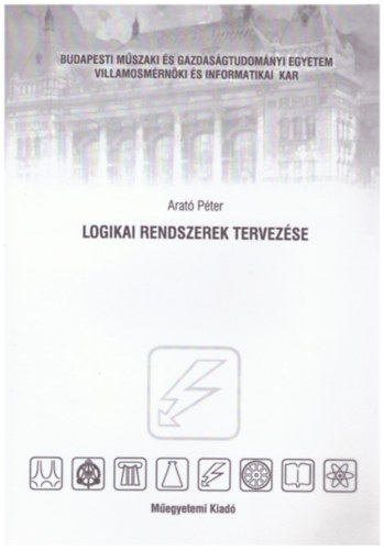 Dr. Arató Péter - Logikai rendszerek tervezése