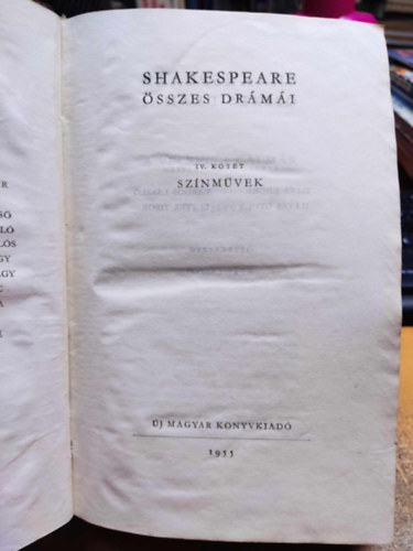 William Shakespeare - Shakespeare �sszes dr�m�i IV. Sz�nm�vek